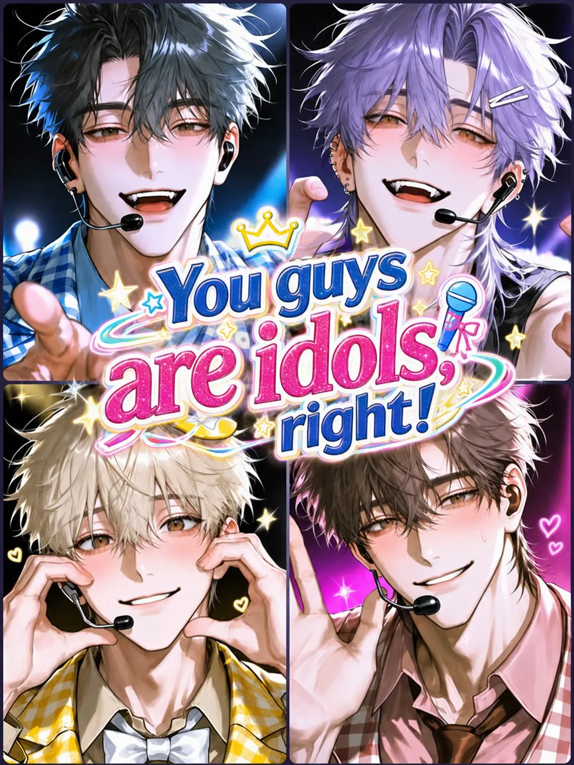 ActiveJuicy0141의 Aren't You Guys Idols?!