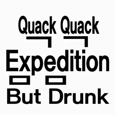 Profile image of Drunk Quack Expedition