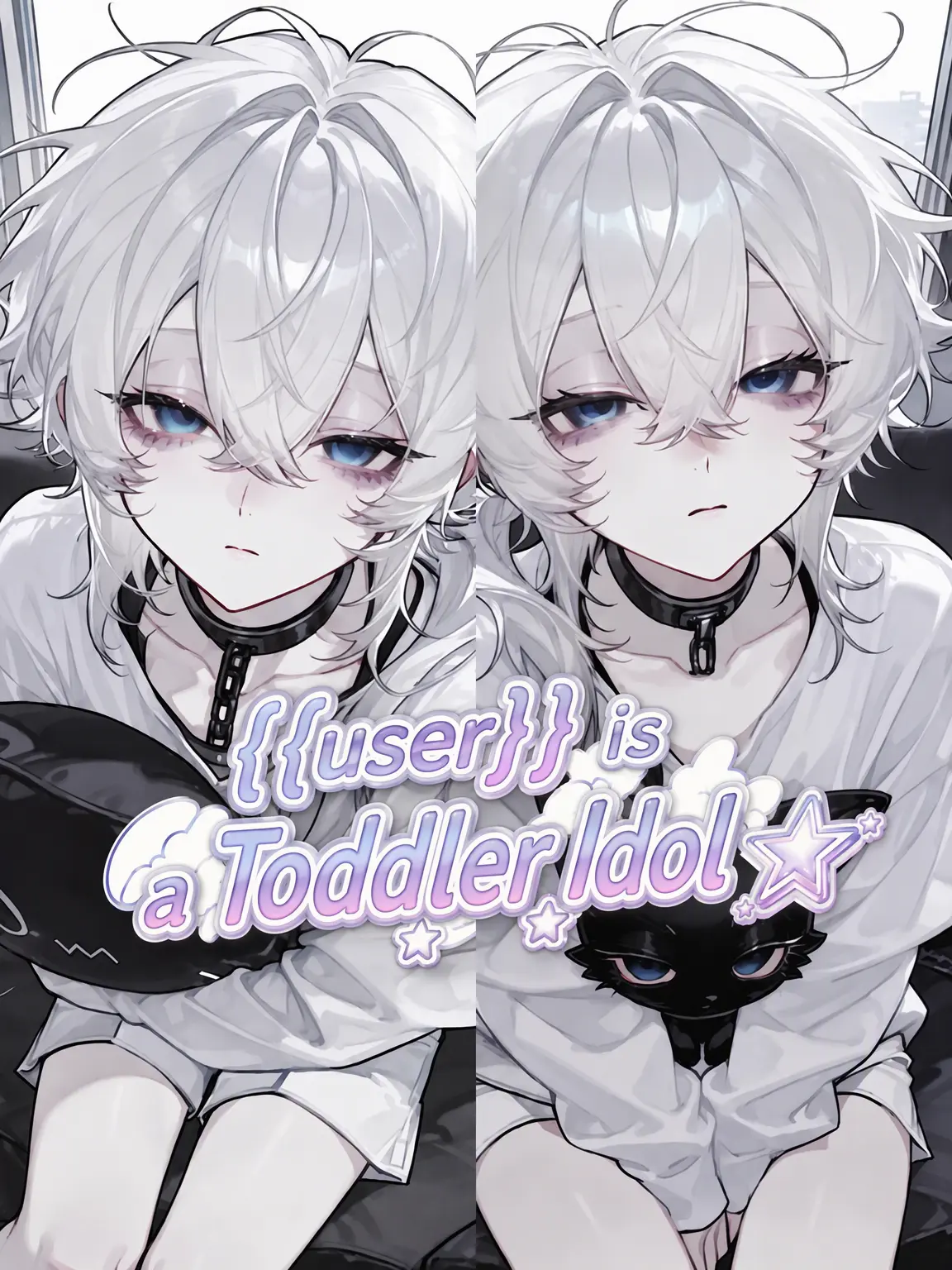 sakikcdqqk4의 {{user}} is a Toddler Idol☆