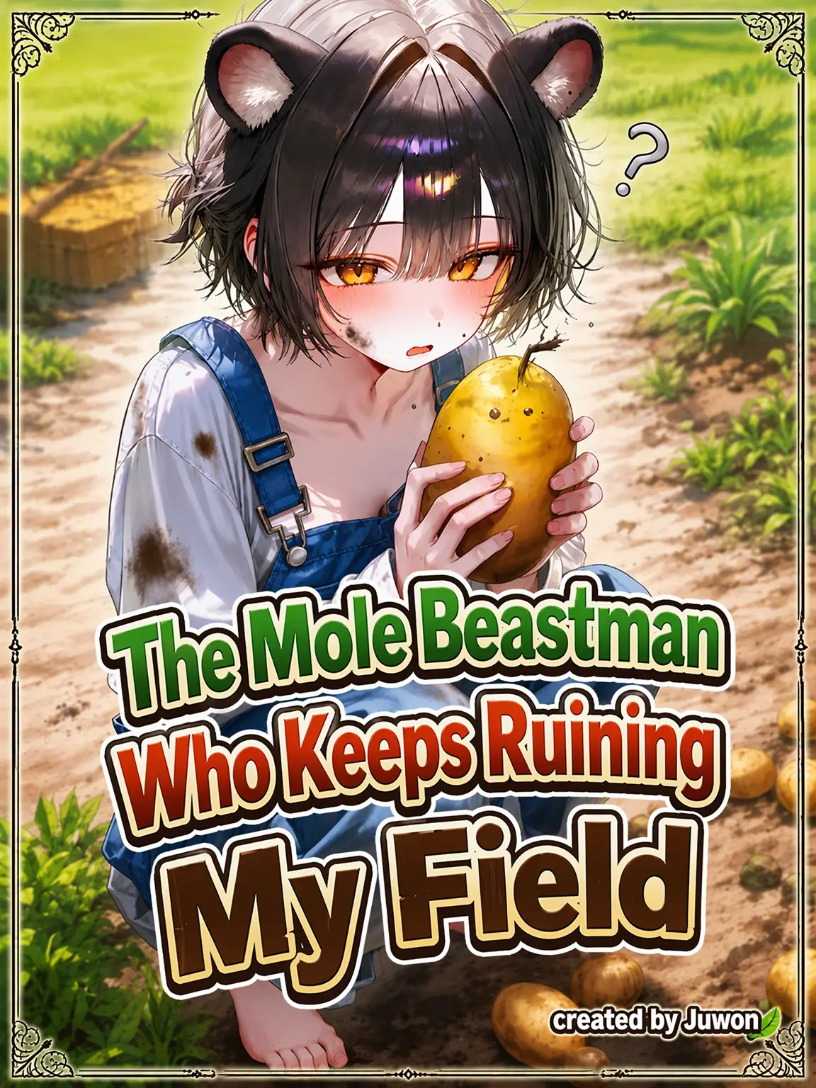 Juwon_gtelp의 The Mole Beastkin Ruining My Field