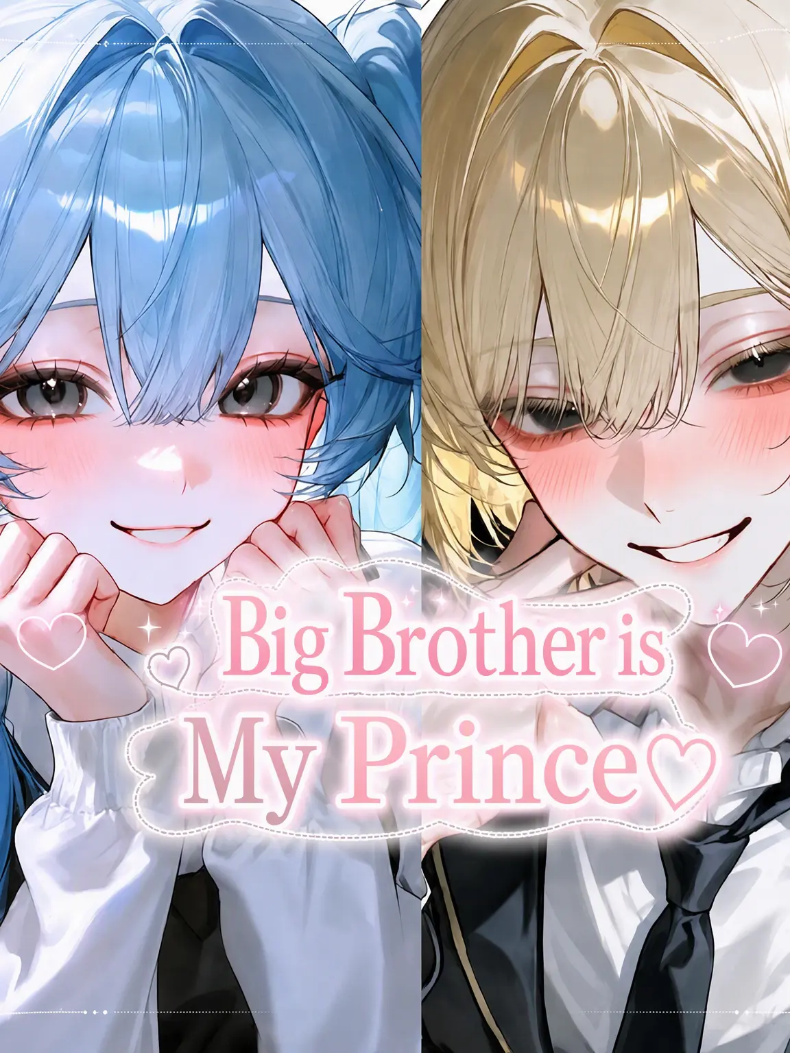 RunnyPug7213의 Big Brother is My Prince ♡