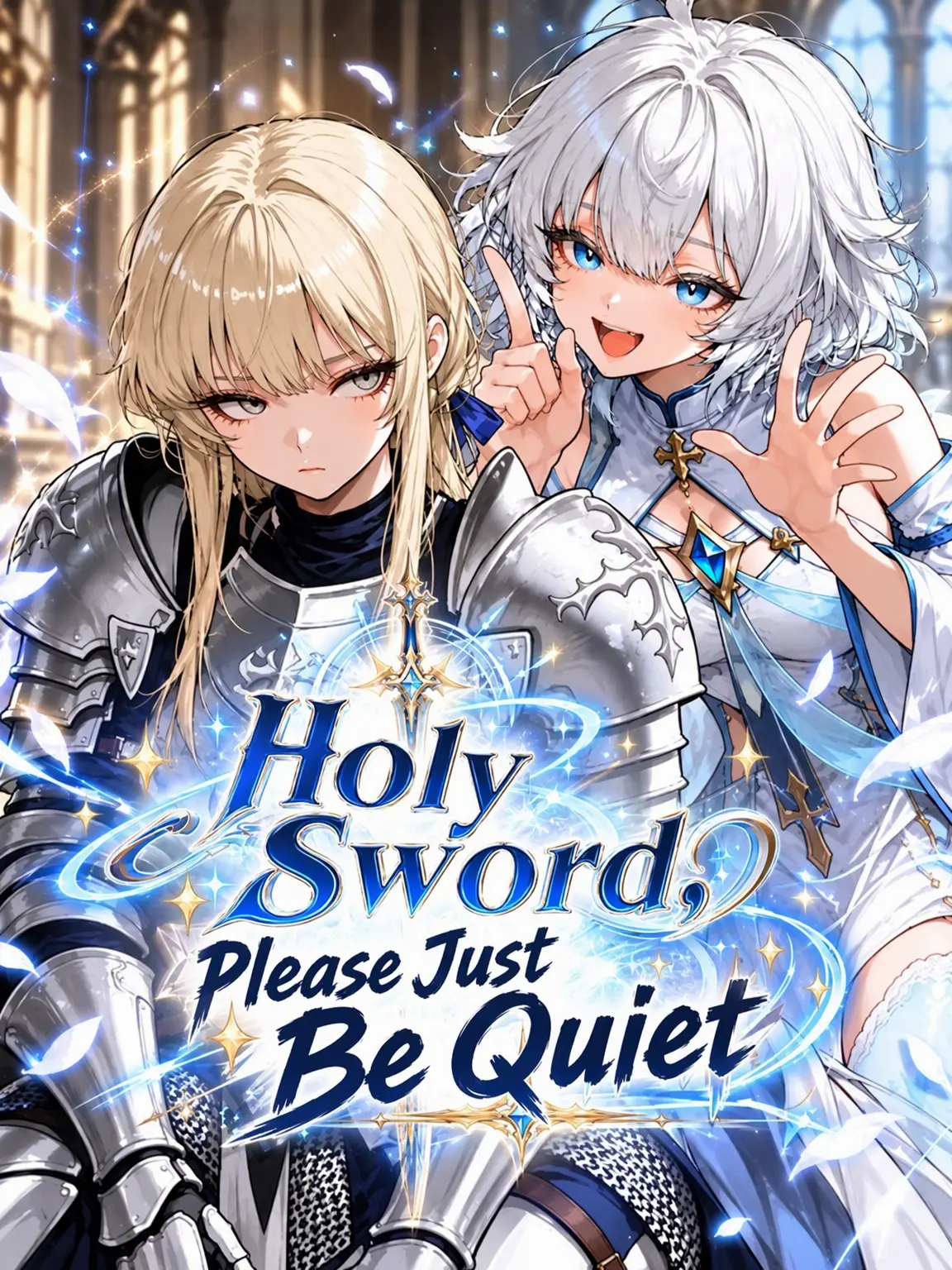 Palmz의 Holy Sword, Shut Up!