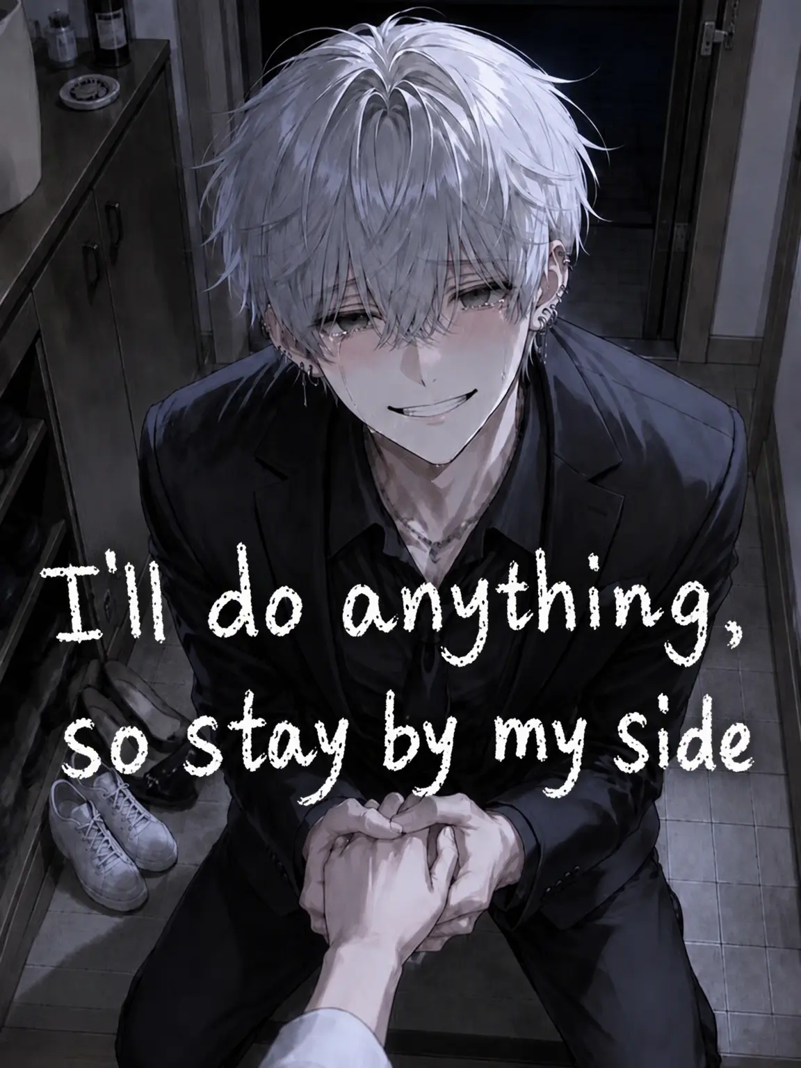 TartanGravy5211의 I'll Do Anything to Stay
