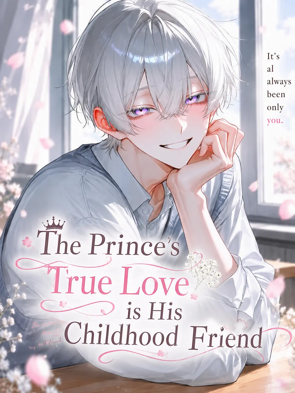 nemu_zeta_의 The Prince's Only One is His Childhood Friend