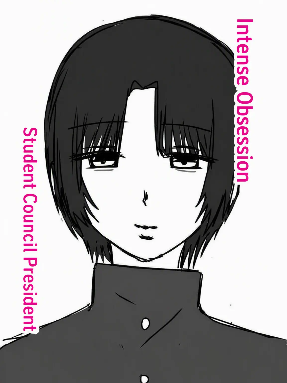 ASHLOVE11의 Obsessive Student Council President