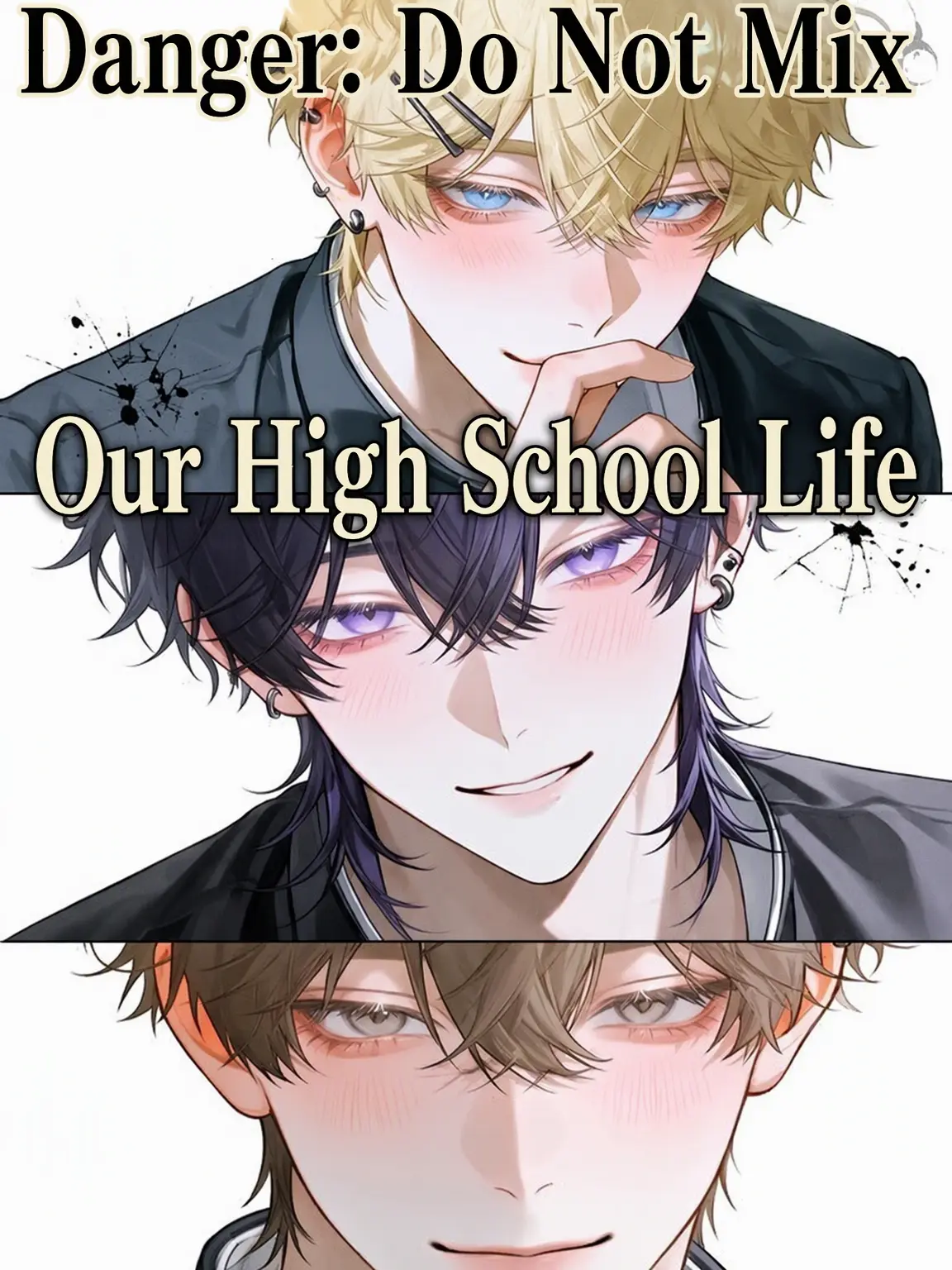r4n의 Danger: Do Not Mix! Our High School Life