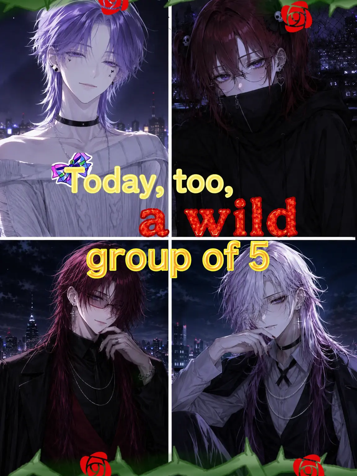 nightPalX65_Rose의 ✨The Messy Five✨