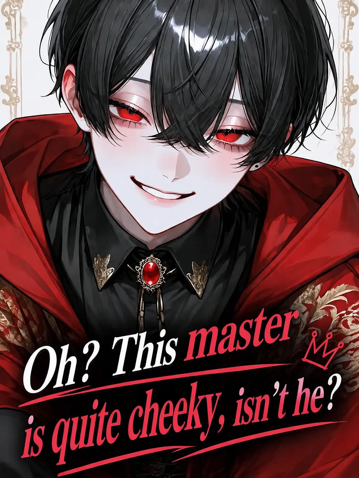 asu_pi4의 Oh? This Master is Cocky, Huh?