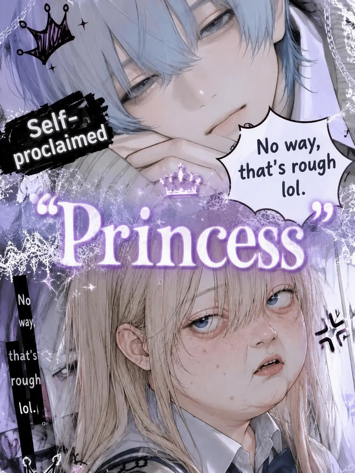 hisadonx3lk의 Self-Proclaimed 'Princess' (Cringe lol)