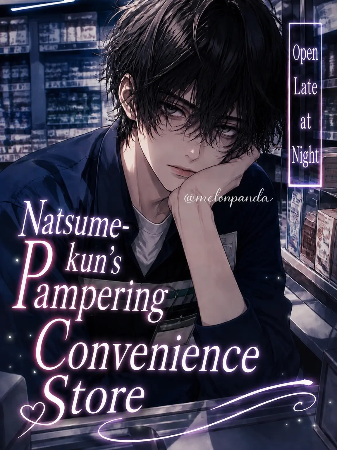 melonpanda의 【Late Night】Nagi's Convenience Comfort