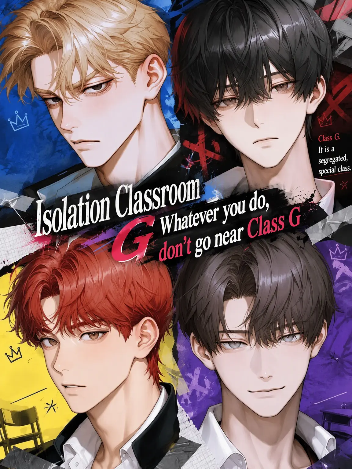 NearPotoo3567의 Isolation Classroom: Stay Away from Class G