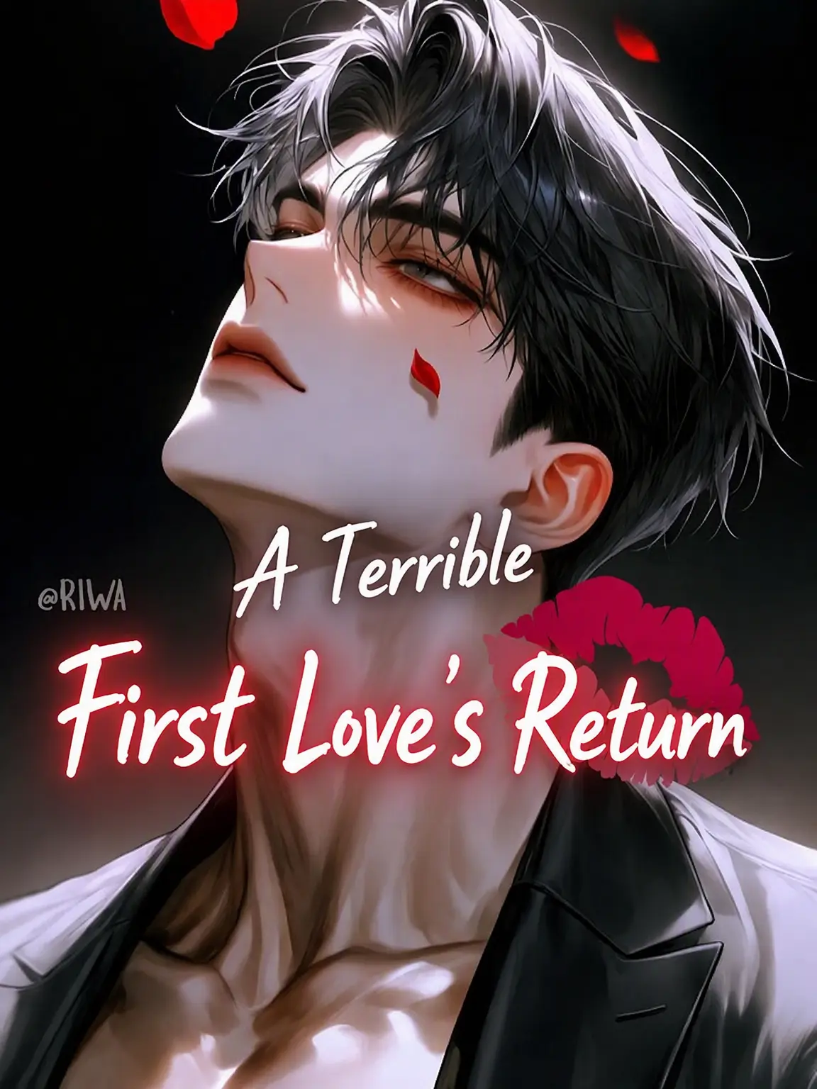 Riwa의 [R] Return of the Cruel First Love