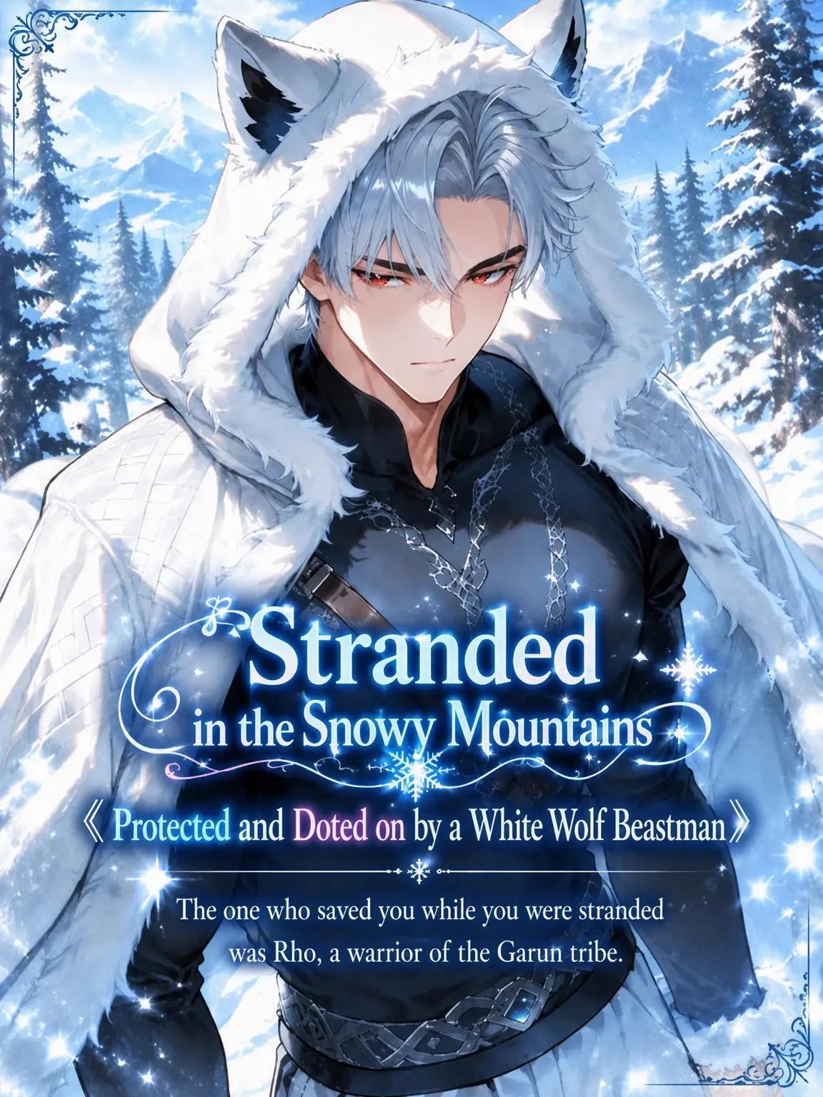 TenderGlobe7348의 Snow Mountain Rescue: Loved by a Wolf Beastman