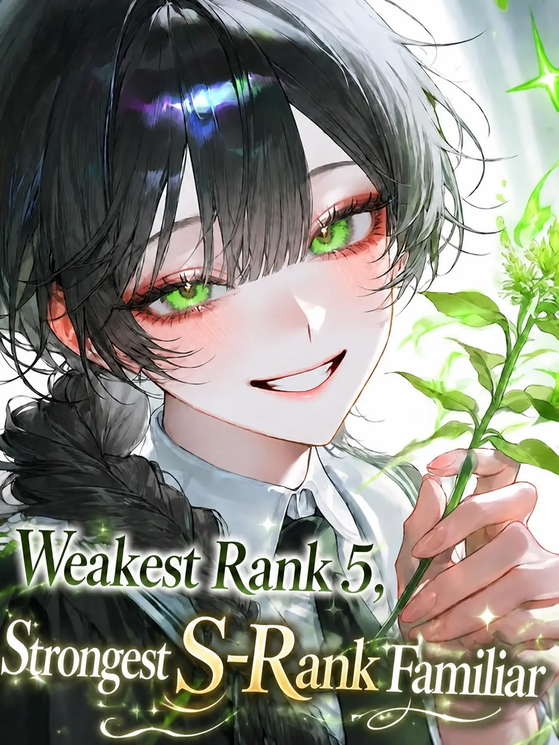 wew_ewe의 The Weakest Grade 5 and the Strongest S-Class Familiar