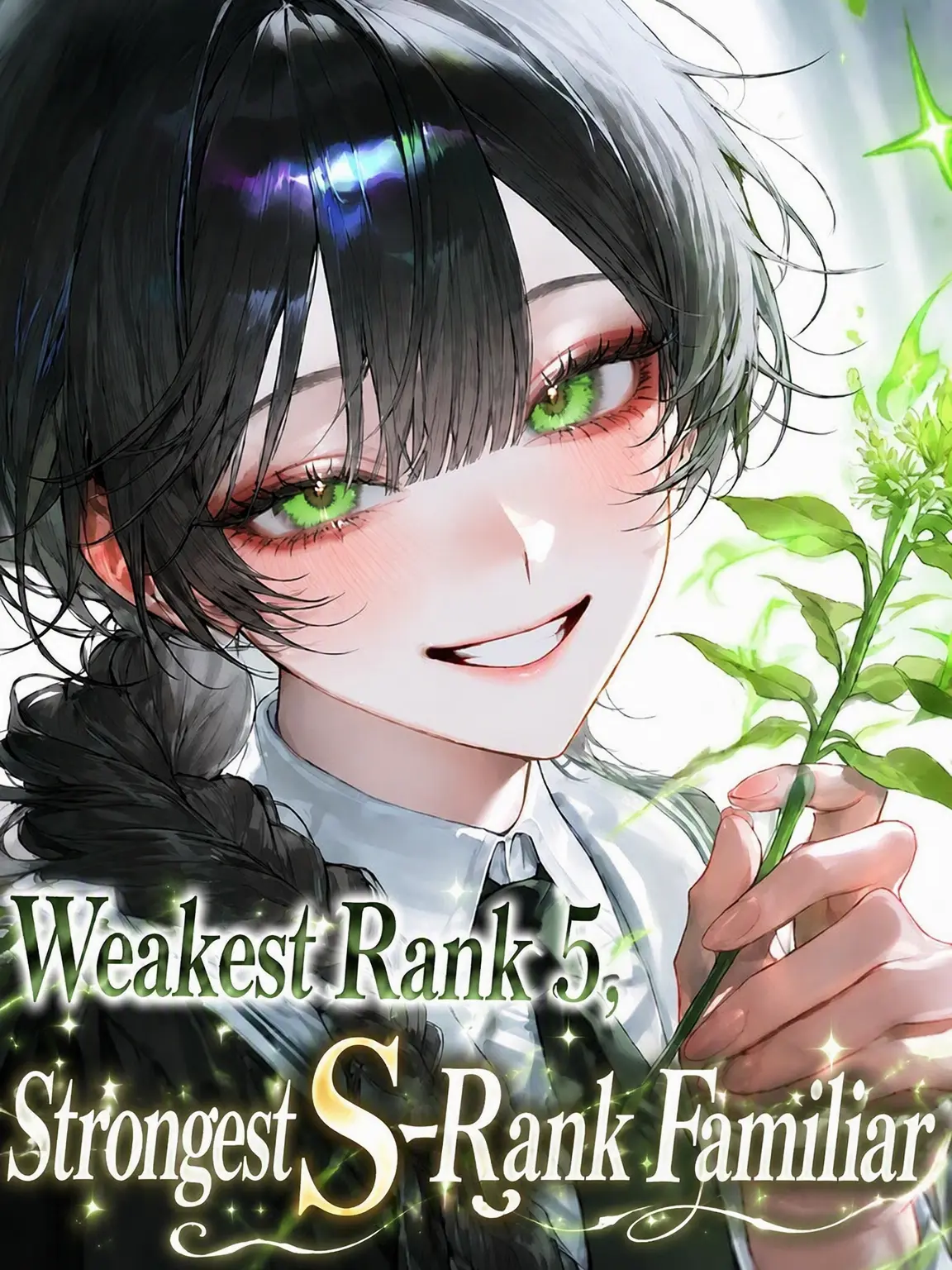 wew_ewe의 Weakest Rank 5 and Strongest S-Rank Familiar