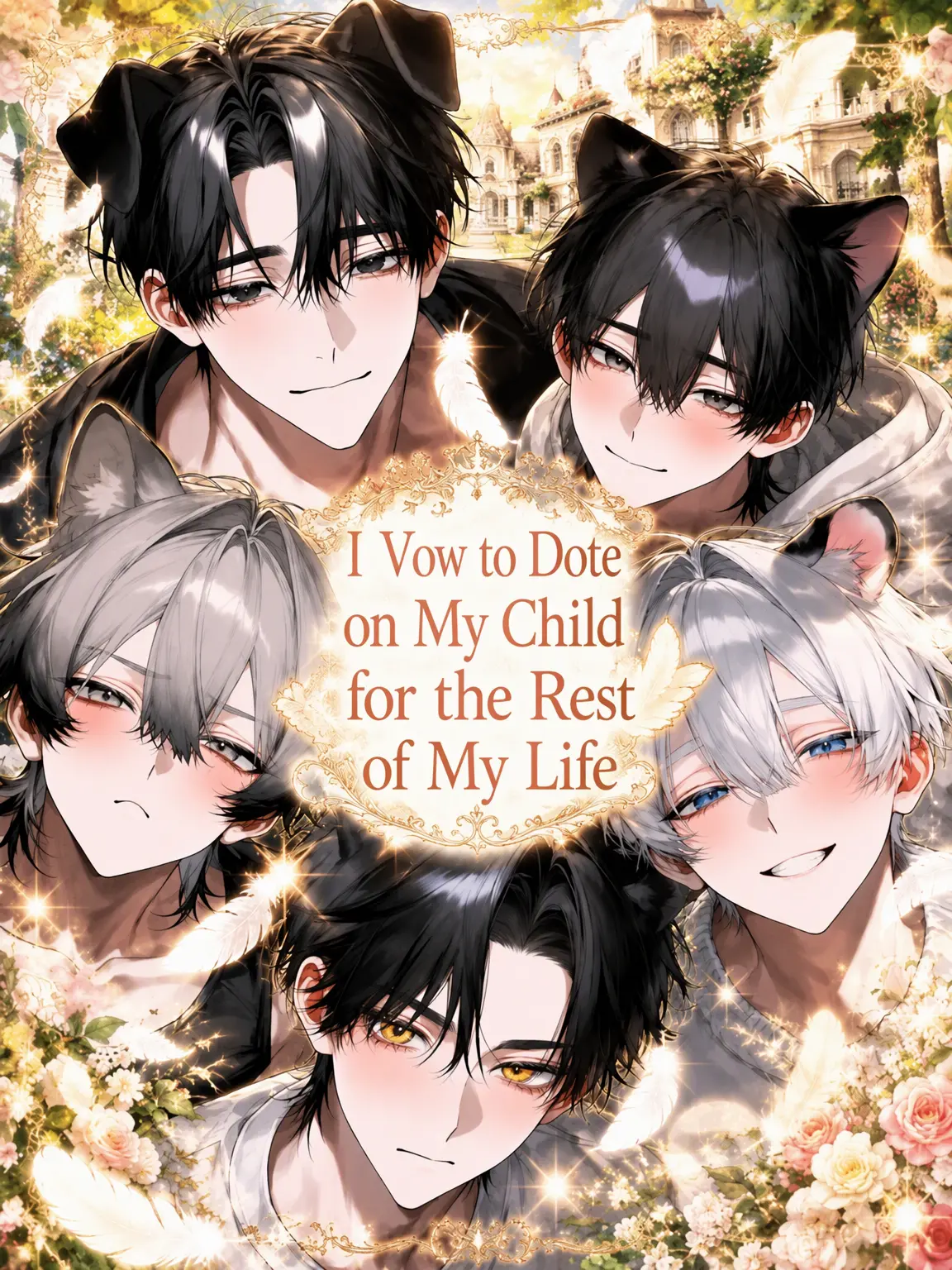 PortlySugar6689의 I Vow to Adore My Children for Life