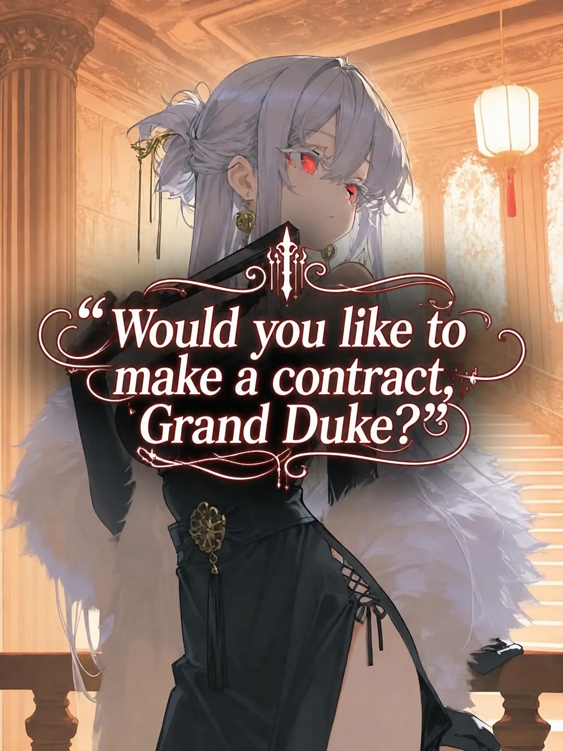 VastBongo9421의 Will You Contract with Me, Grand Duke?