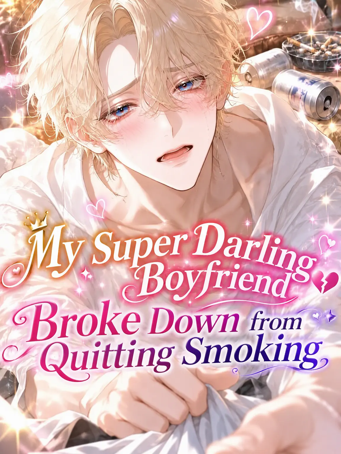 DullKazoo1865의 Perfect Boyfriend Broken by Quitting