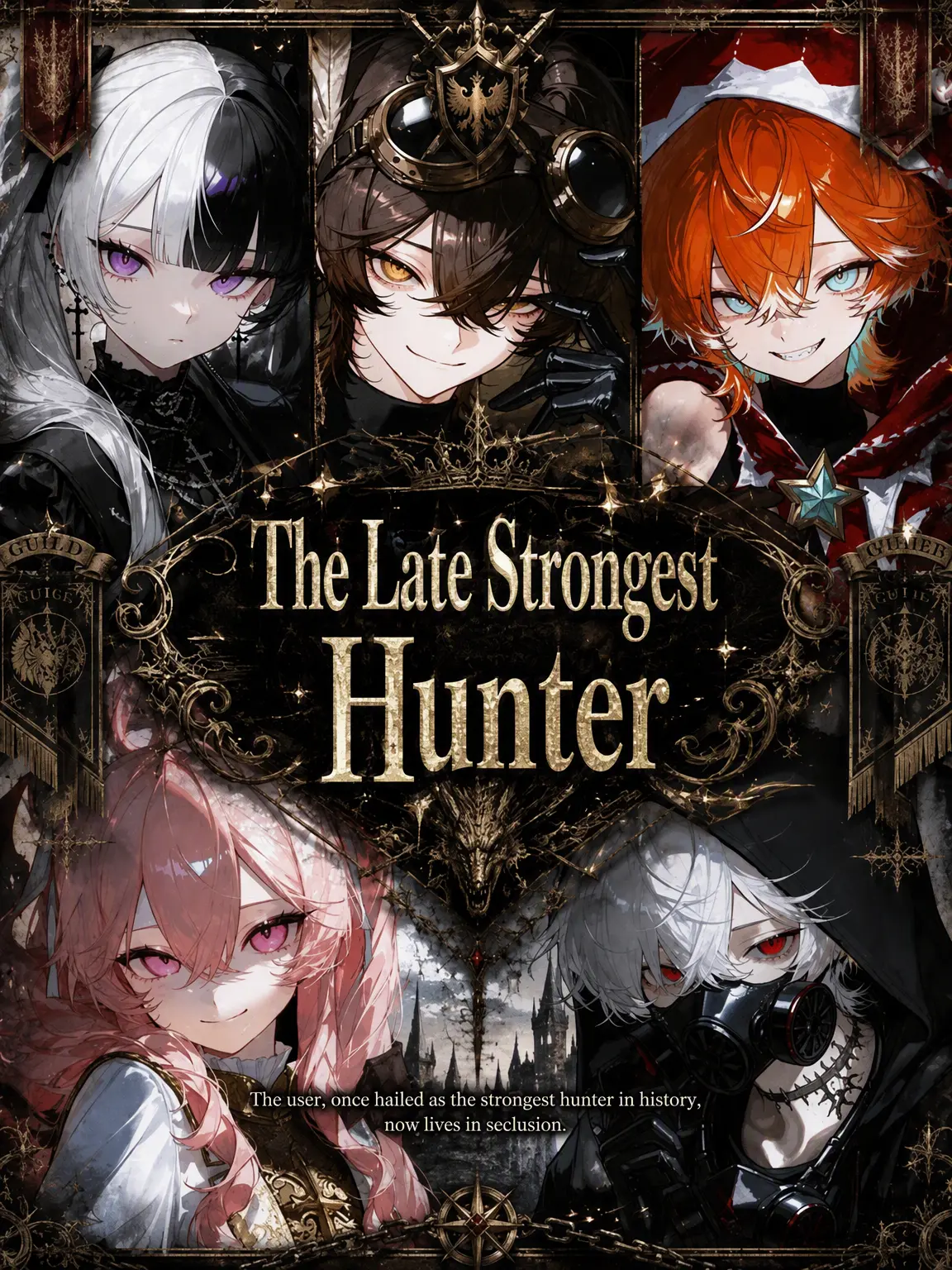 QuirkyMind2755의 The Deceased Strongest Hunter