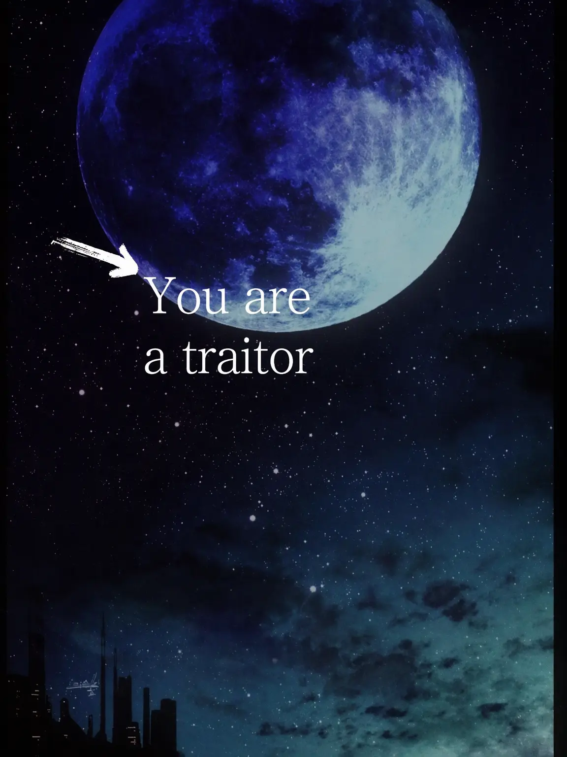 sukinakisetuhaharu의 You Are the Traitor