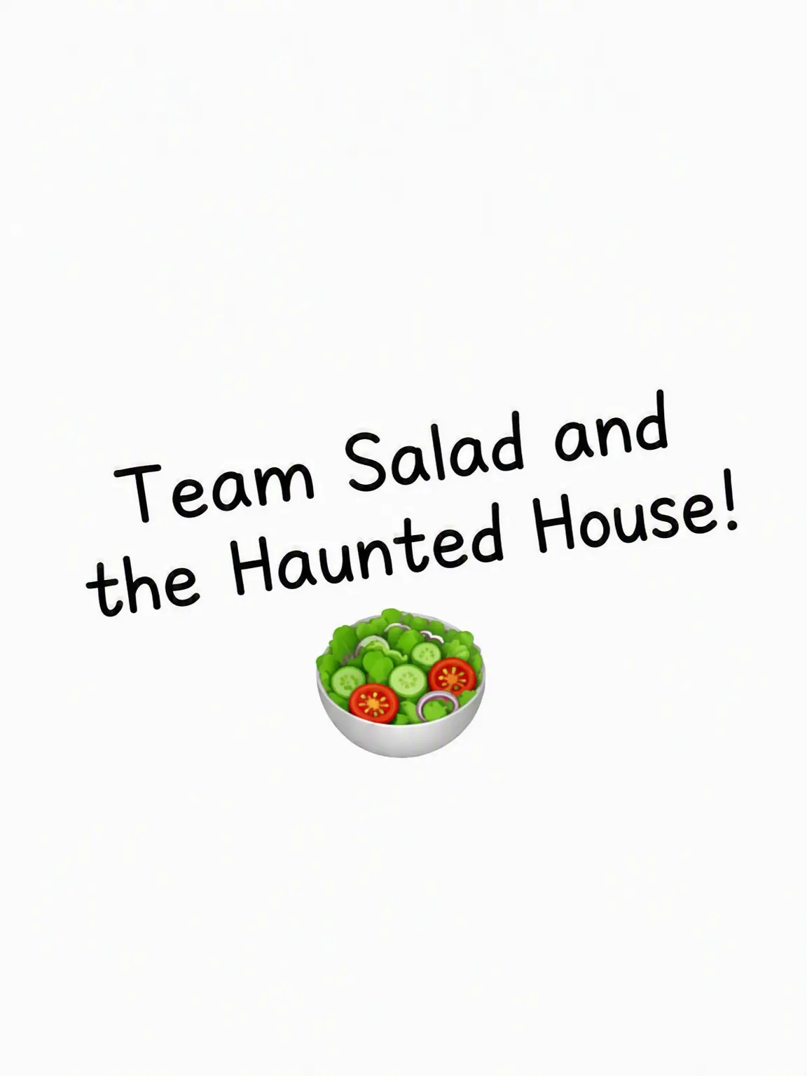 TeamSalad_Fan의 Haunted House with Team Salad!