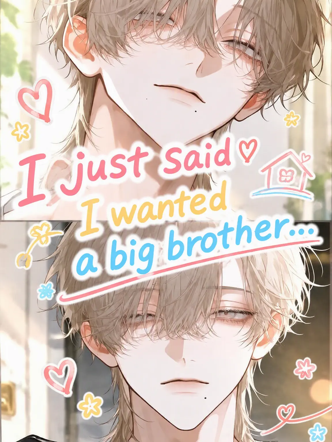 hihio23의 I Only Said I Wanted a Big Brother