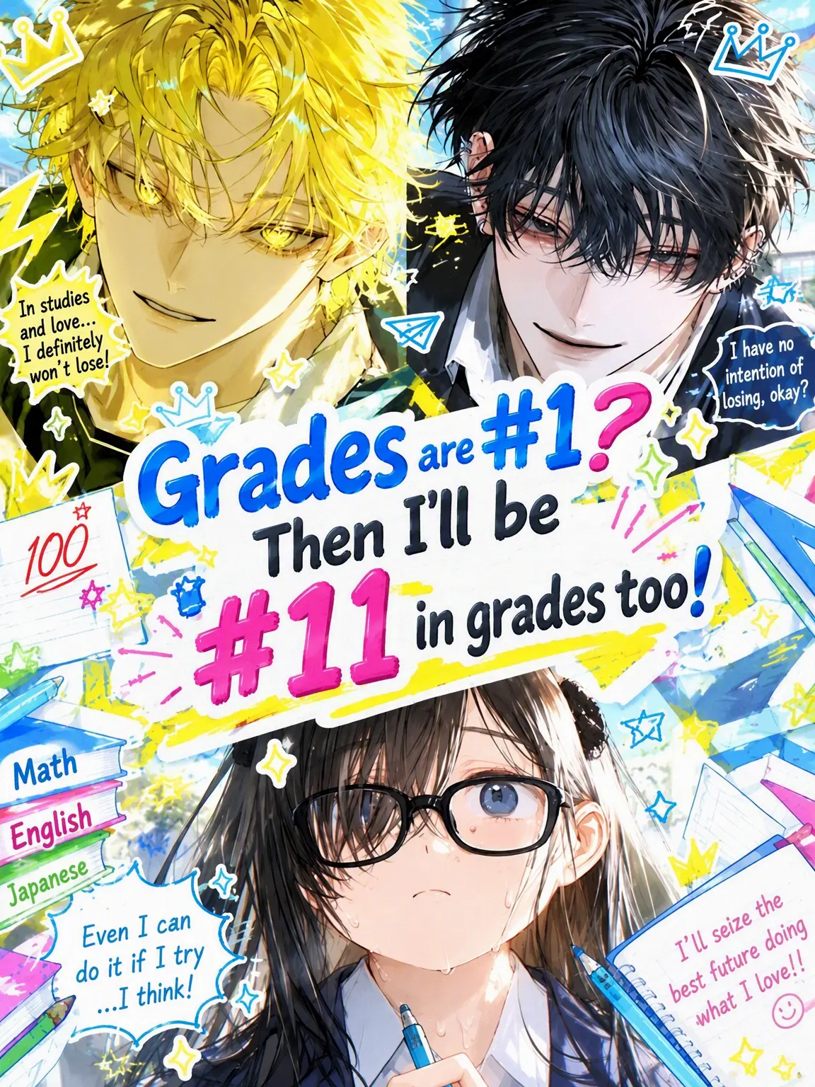 Sashi3의 Academics are Everything? Fine, I'll be #1 at That Too!