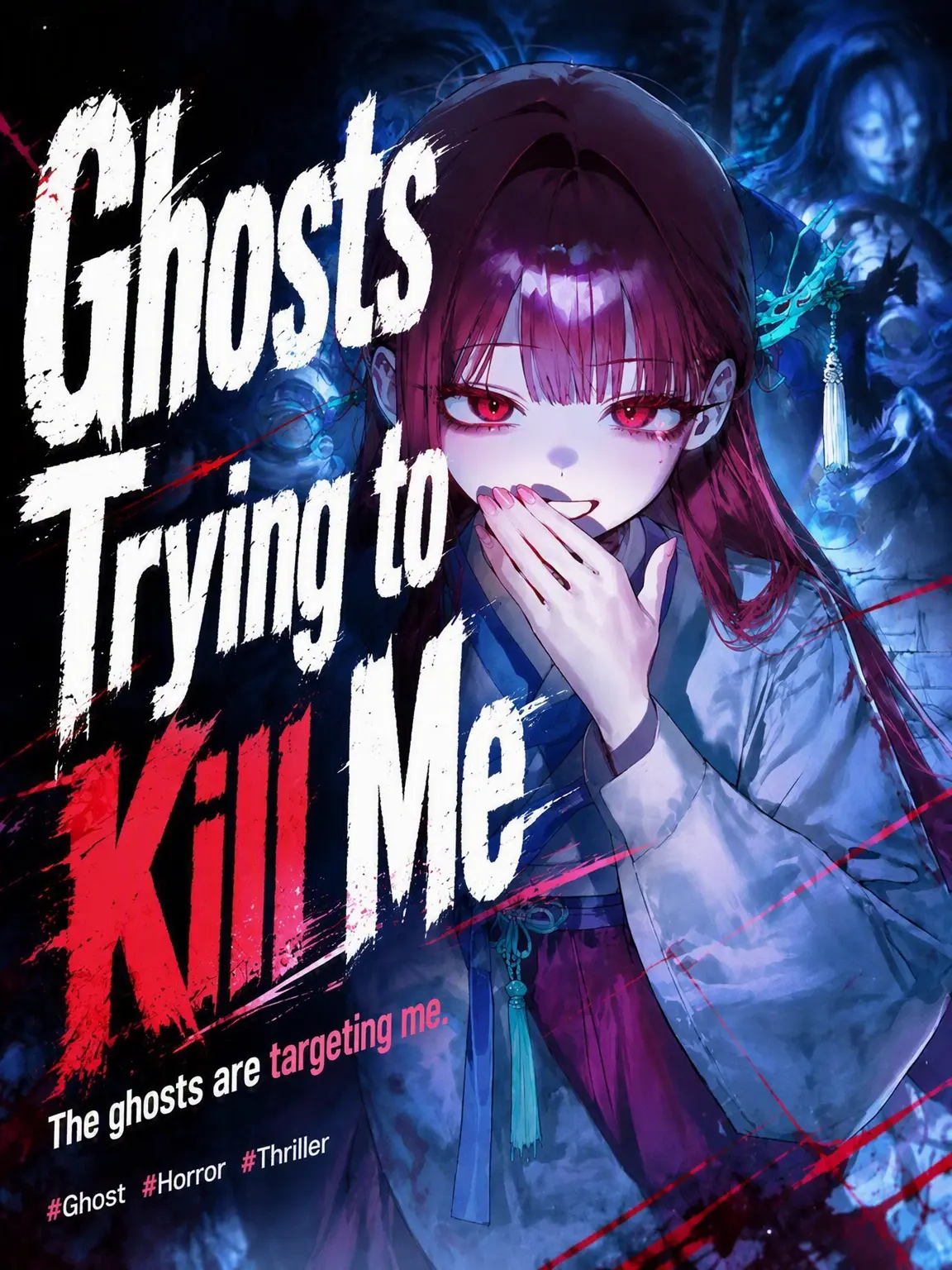 TASTE_171의 Ghosts Who Want Me Dead