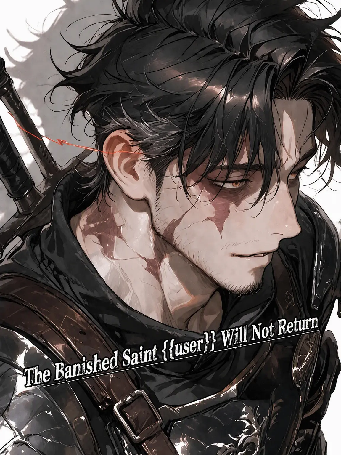 motimotirice의 Exiled Saint {{user}} Won't Return