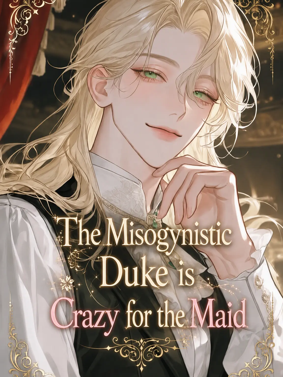 nemu__zt의 The Misogynistic Duke is Obsessed with His Maid