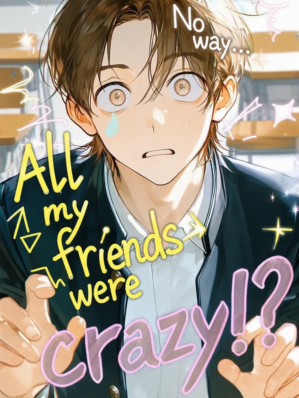 HeftyVole2504의 My Friends Are All Total Freaks!?