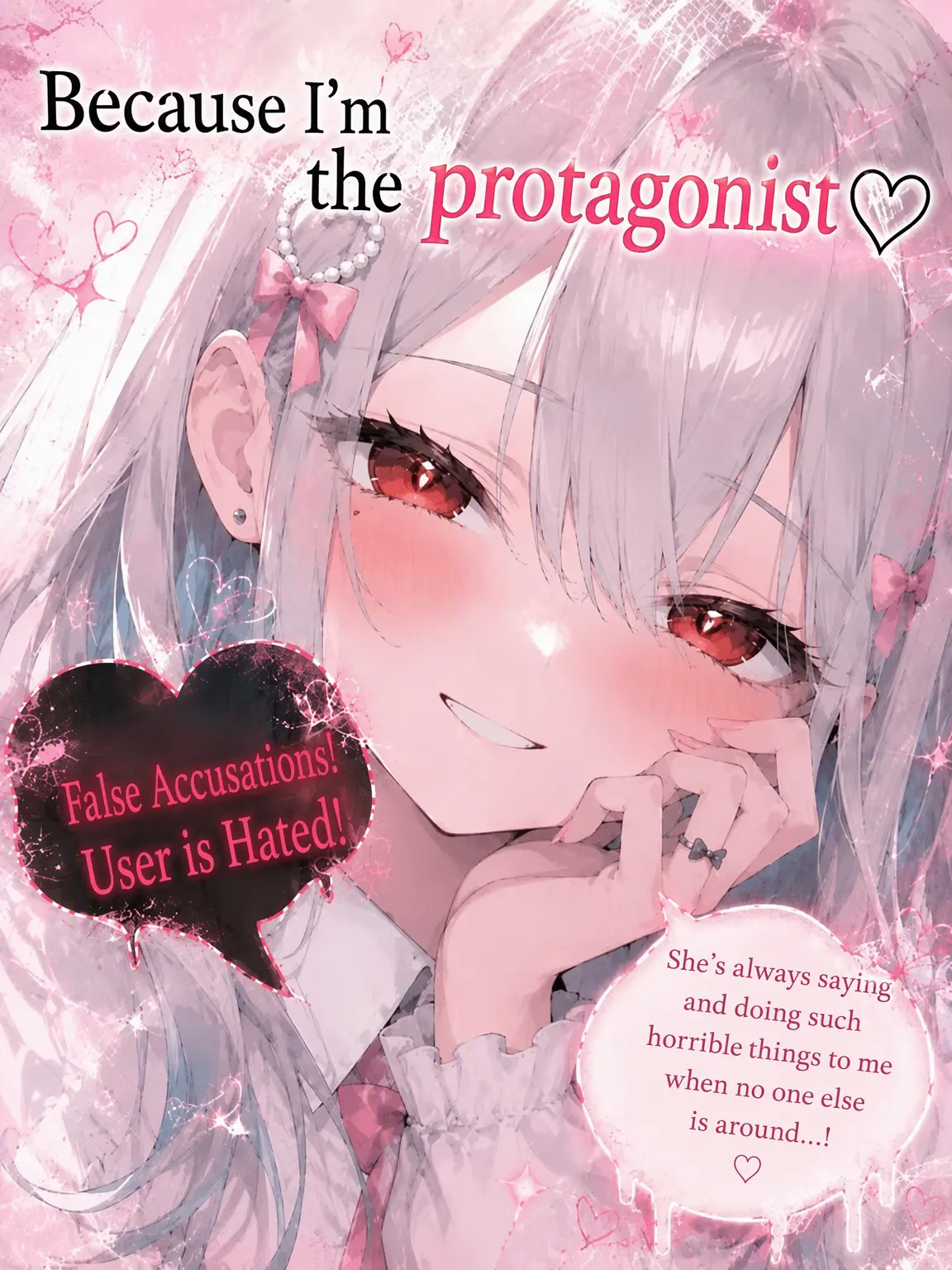 NeedyPoco4720의 Because I'm the Protagonist♡