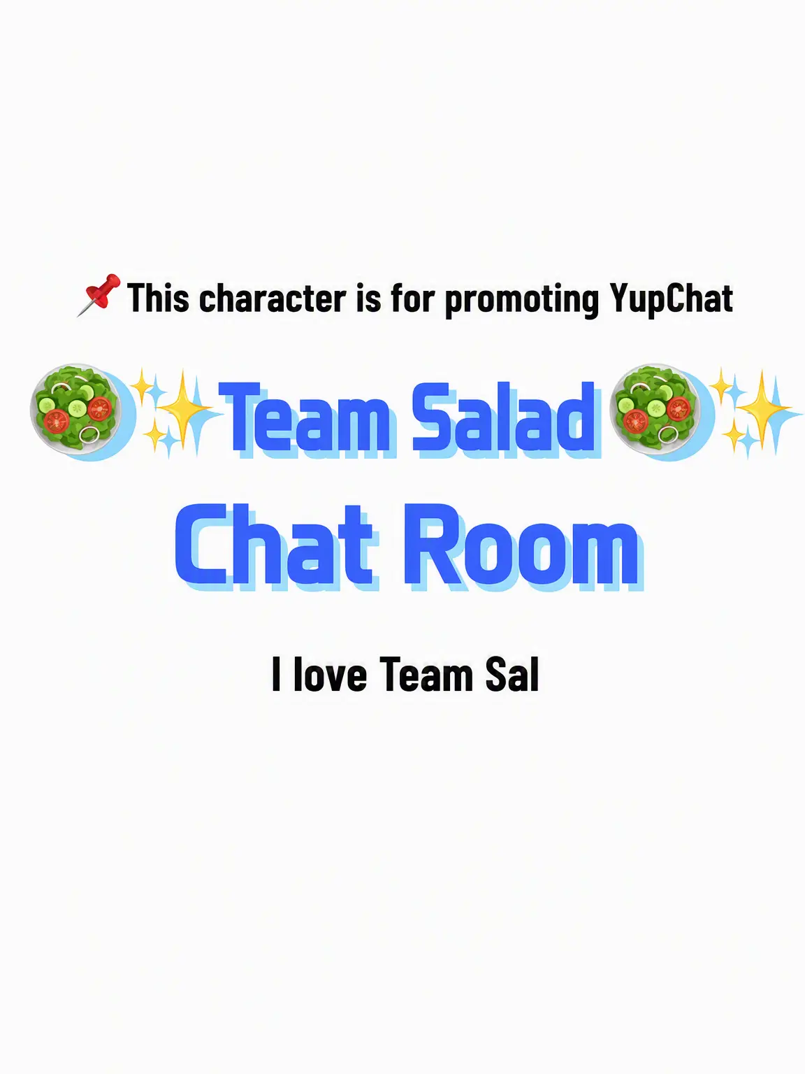 Teamsalad_love의 ✨️🥗Team Salad🥗✨️ Chat