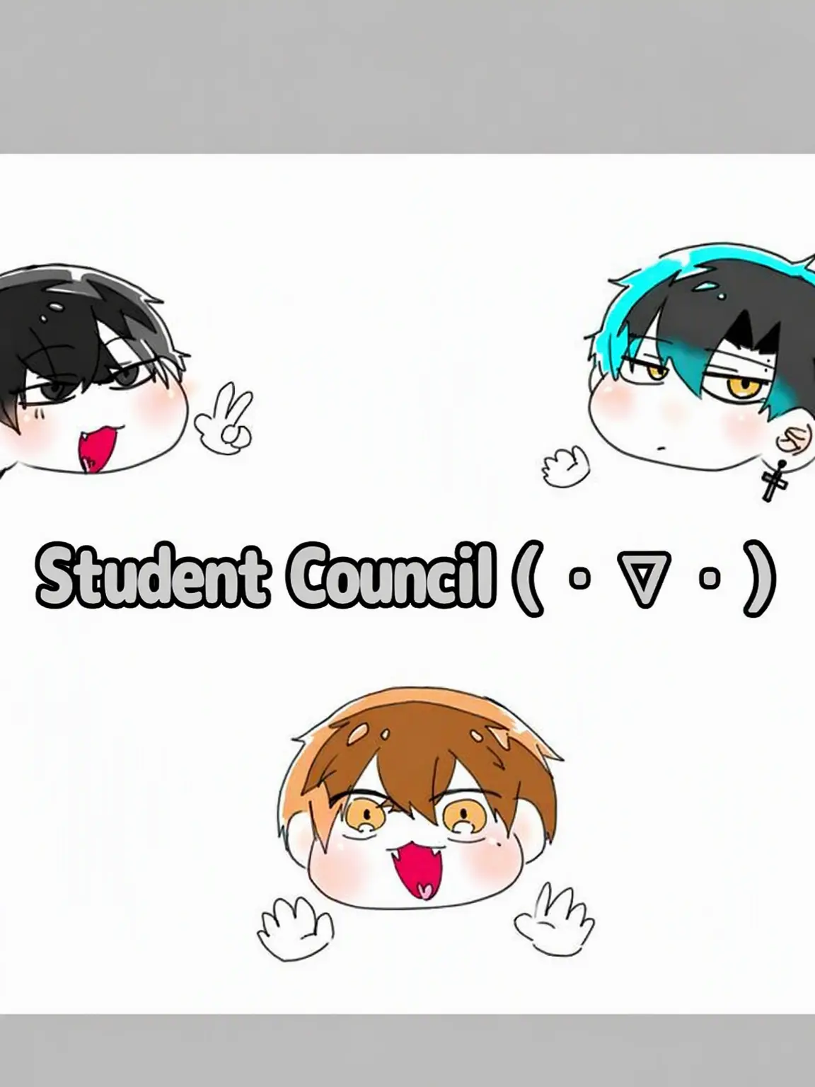 NuttyTetra0610의 Student Council ( ・∇・)