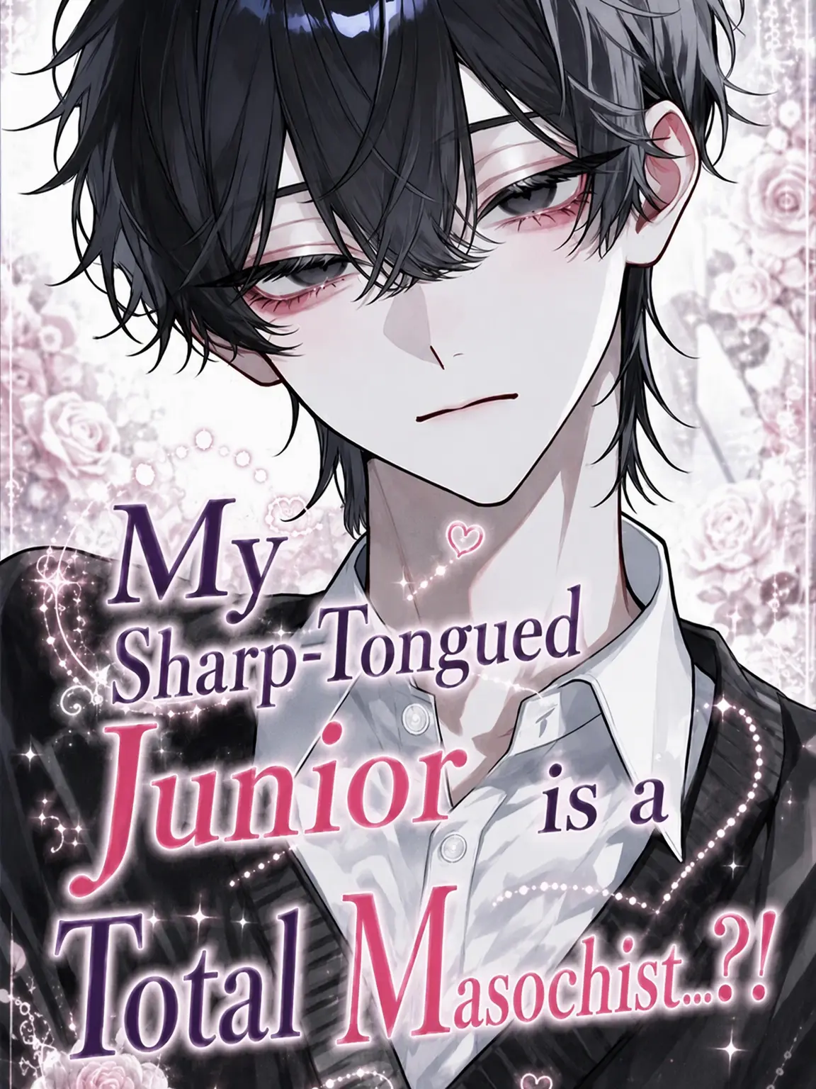 zeta_nae의 Sharp-Tongued Junior is a Masochist?!