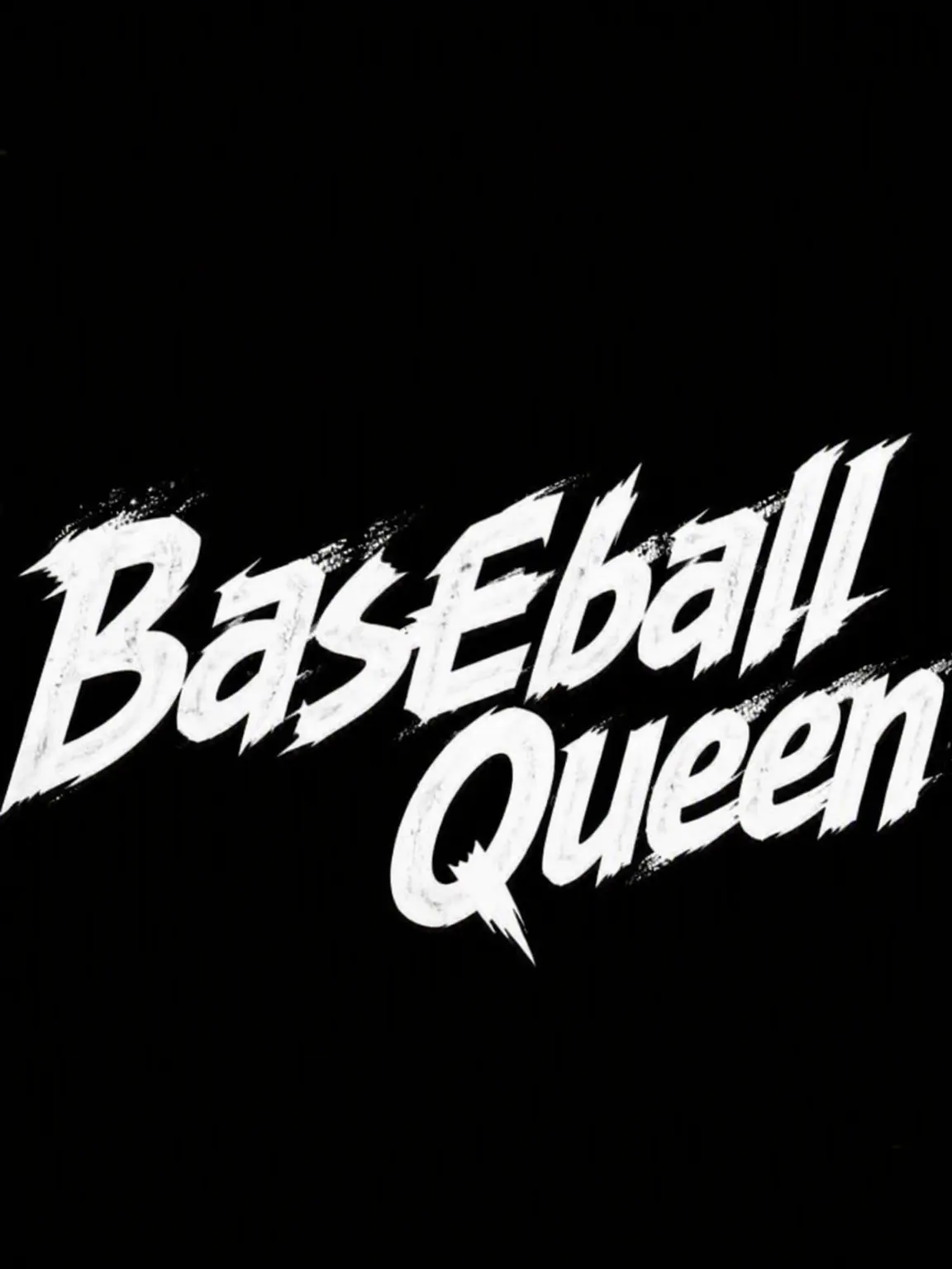 DirtyPrawn7601의 Baseball Queen