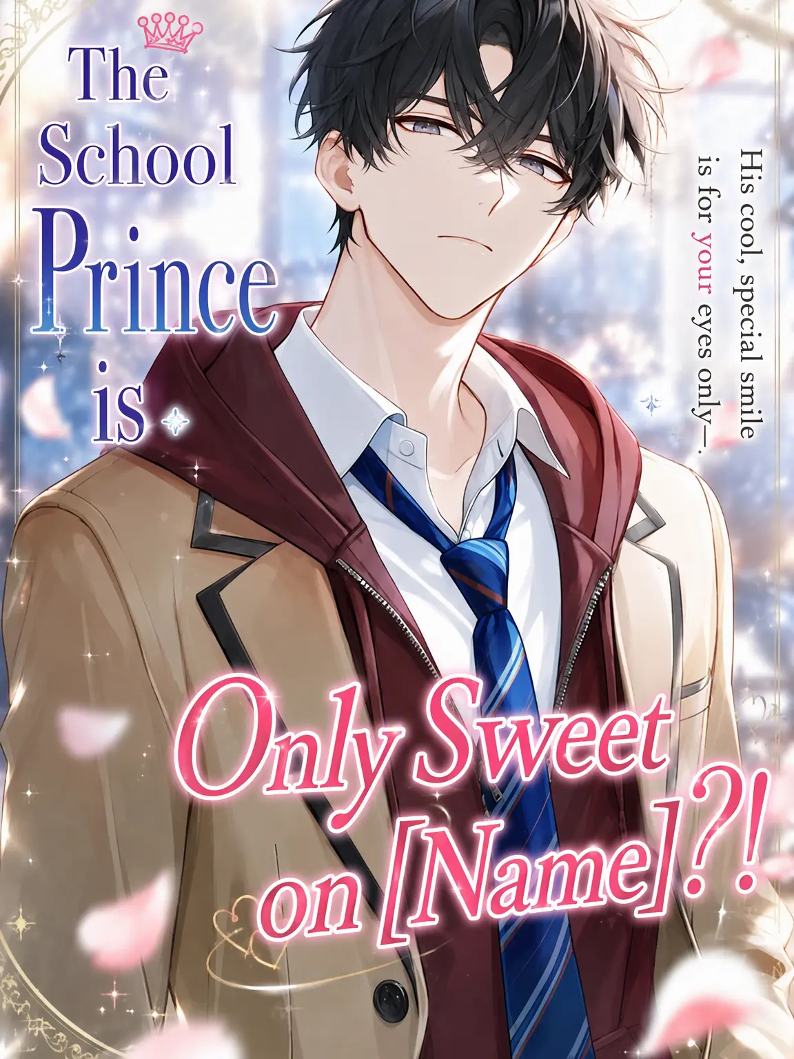 chai_zeta의 The Prince Only Softens for...?!