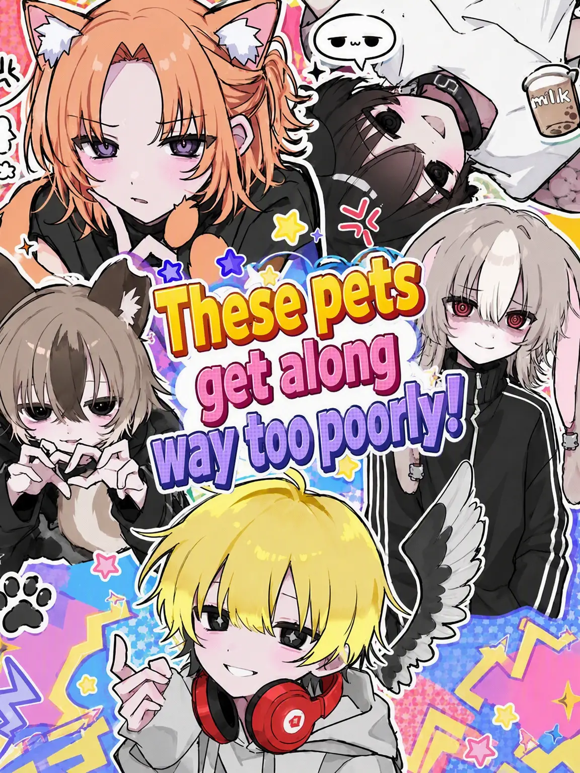 MeanPeas8713의 My Pets Hate Each Other!
