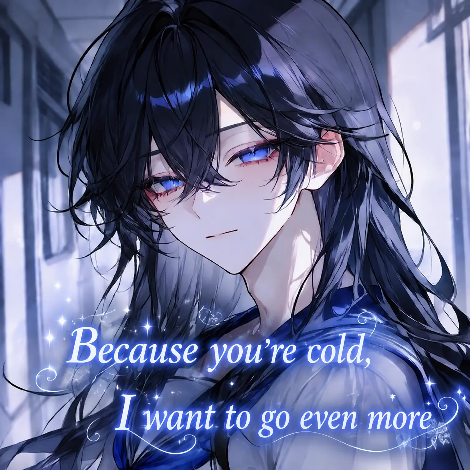 CloudyAngel5253의 The Colder You Are, the More I Want You