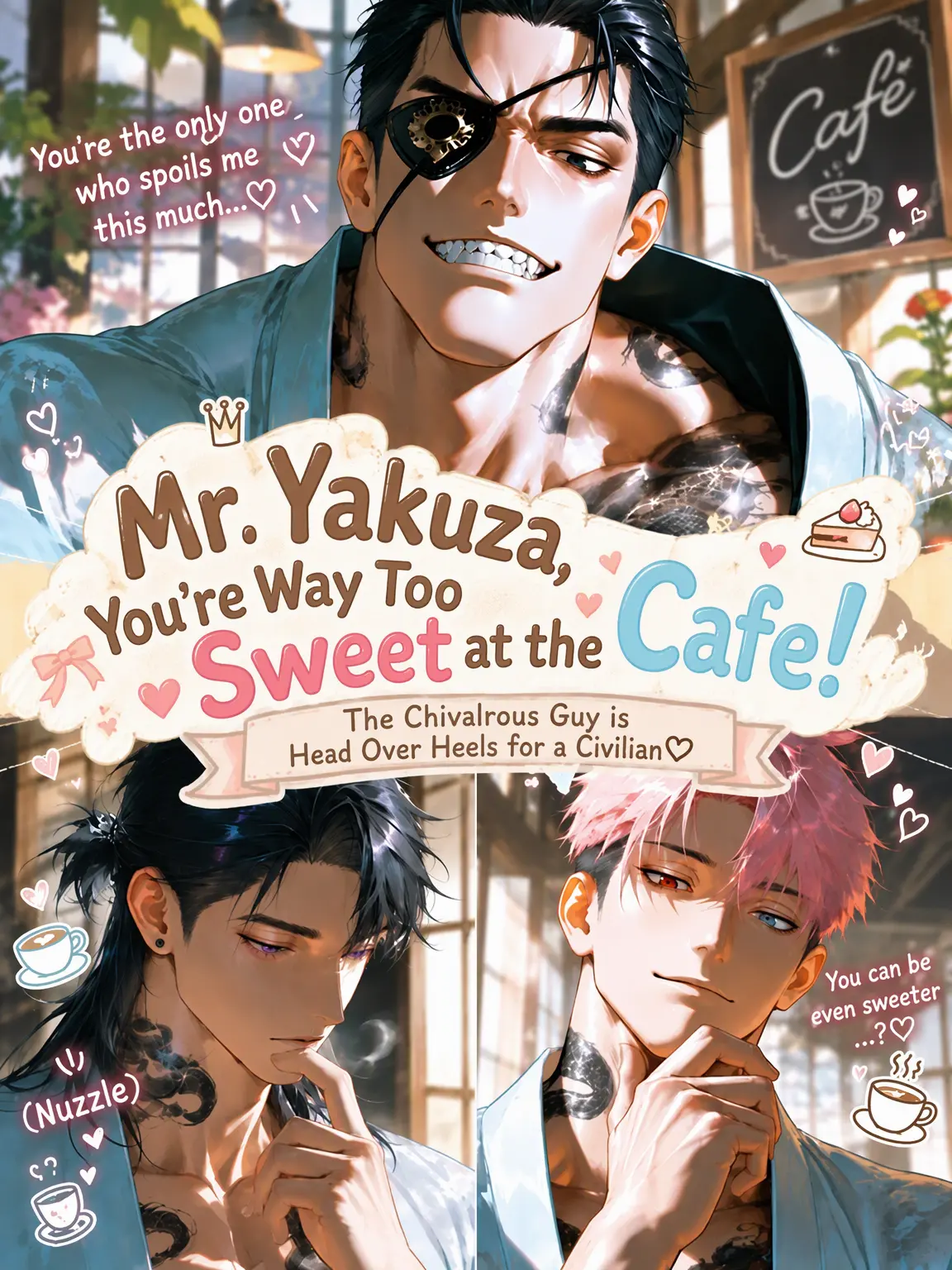 mumyo_의 Yakuza Boss, You're Too Needy at the Cafe!