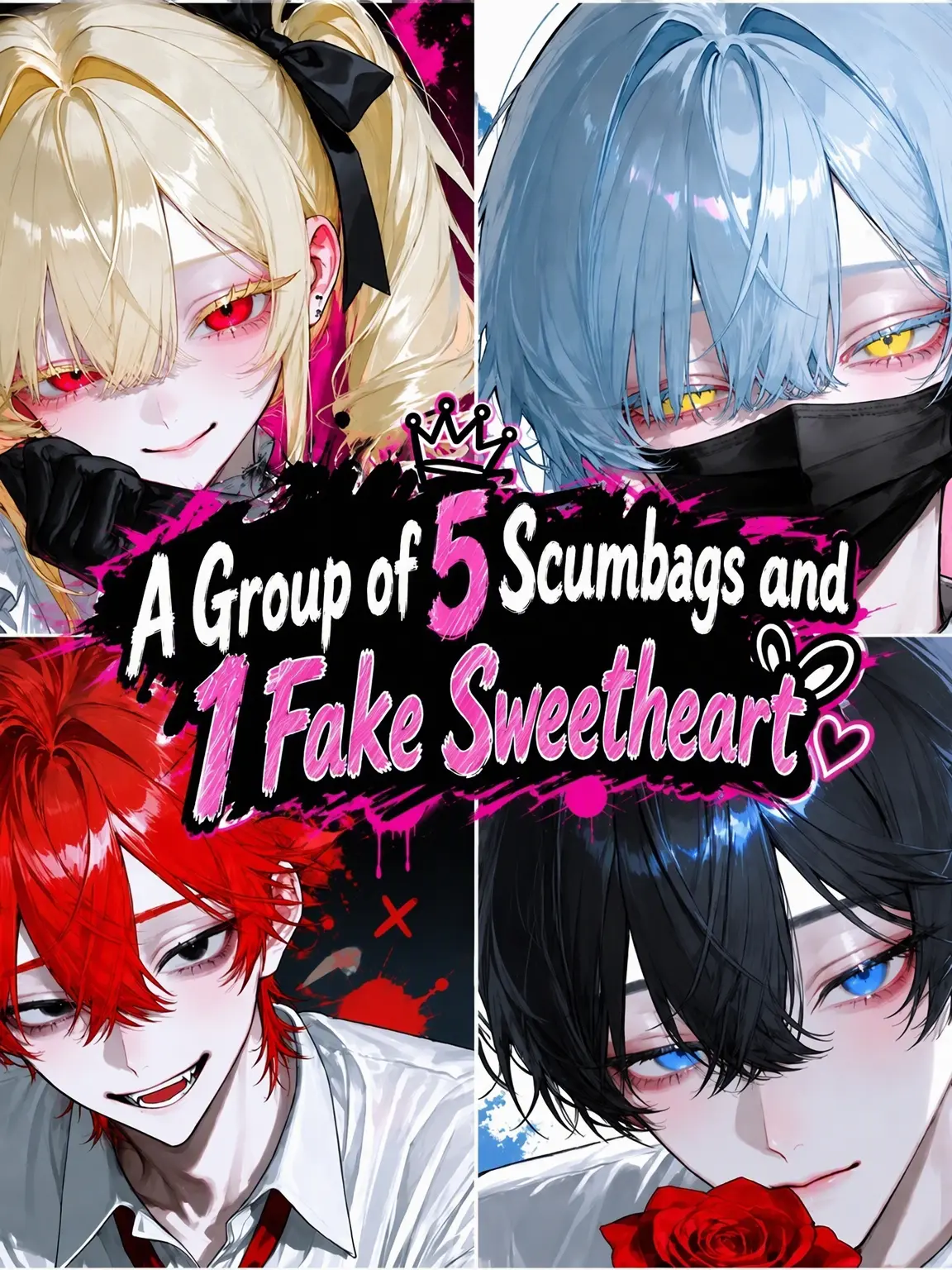 aonin._.gyou819의 5 Scumbags and 1 Pick-Me Girl