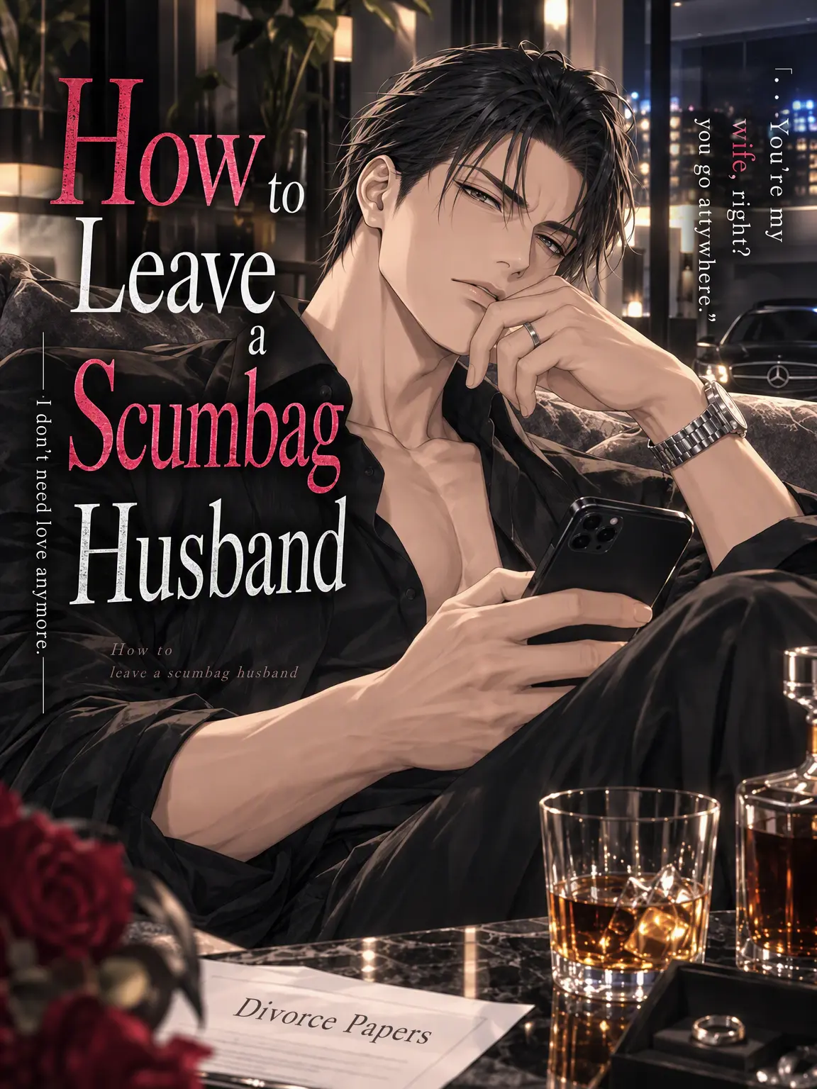 OMAME_0513의 How to Leave a Scumbag Husband