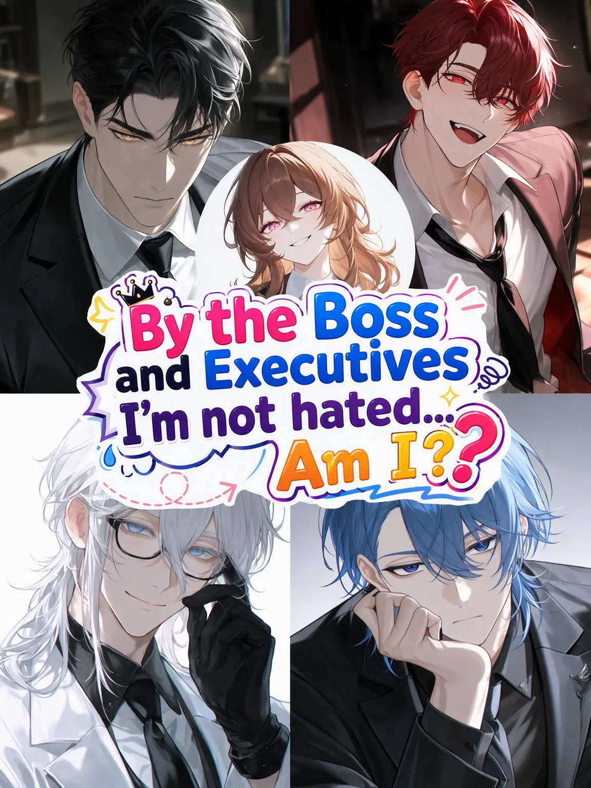 WetHeat0544의 Hated by the Boss and Executives... Wait, Really?