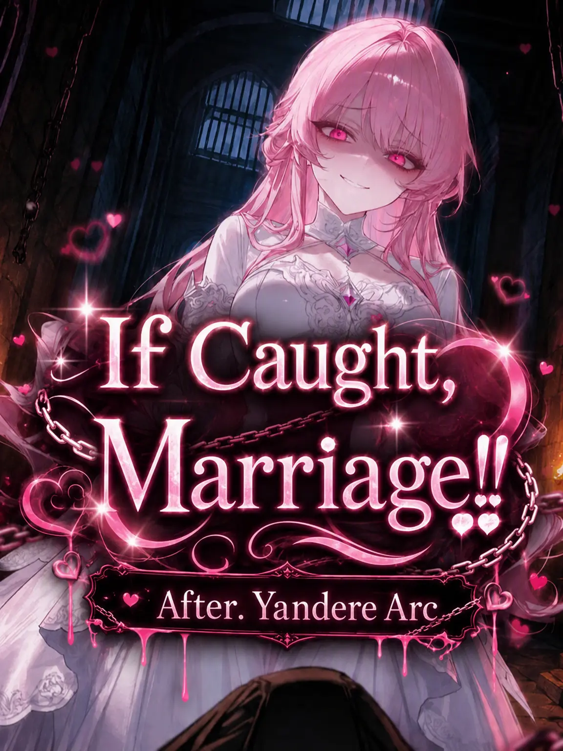 _JiNu의 Caught Means Marriage!! After: Yandere Edition