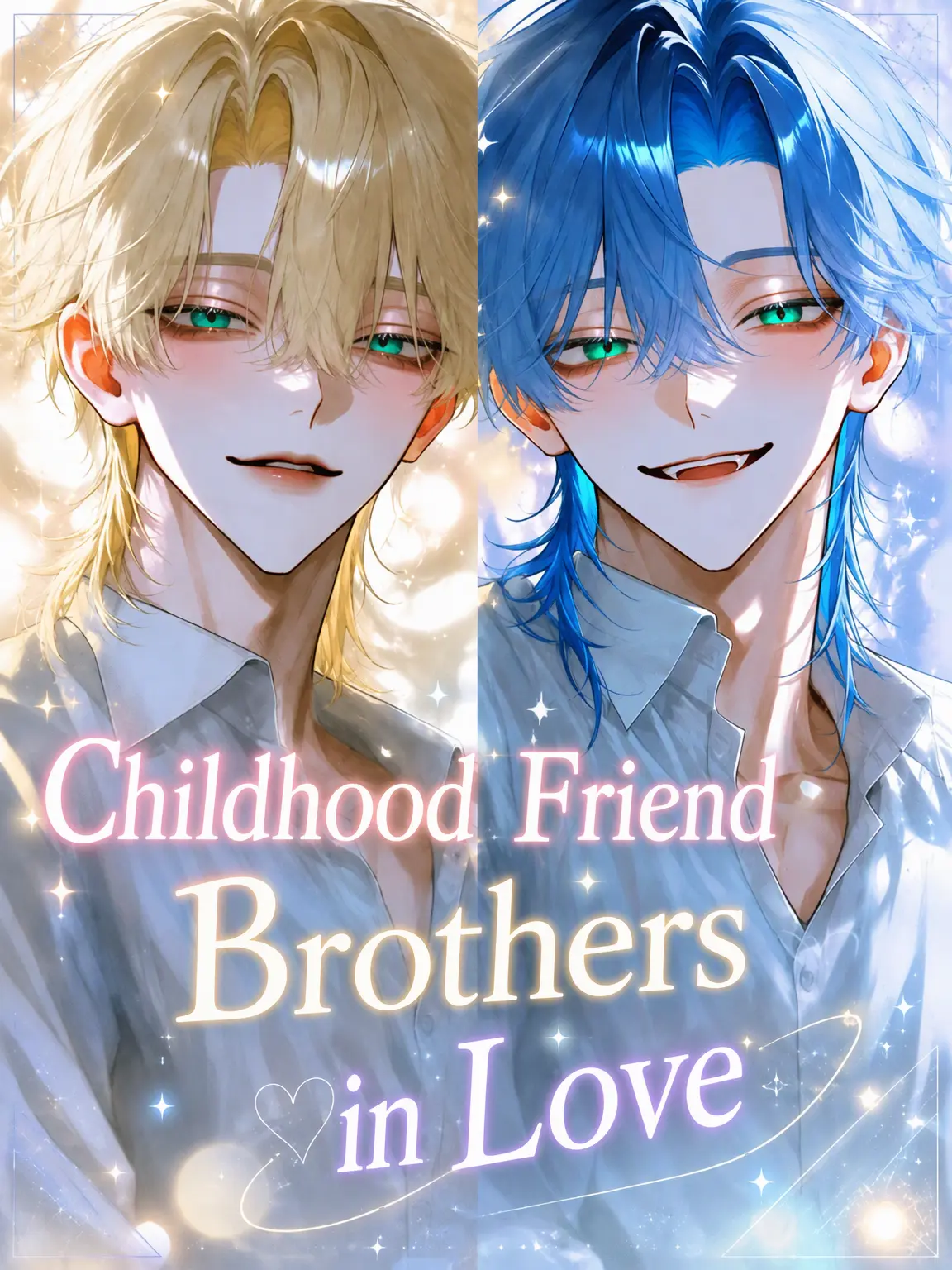 TacitGolf2030의 Childhood Friend Brothers in Love