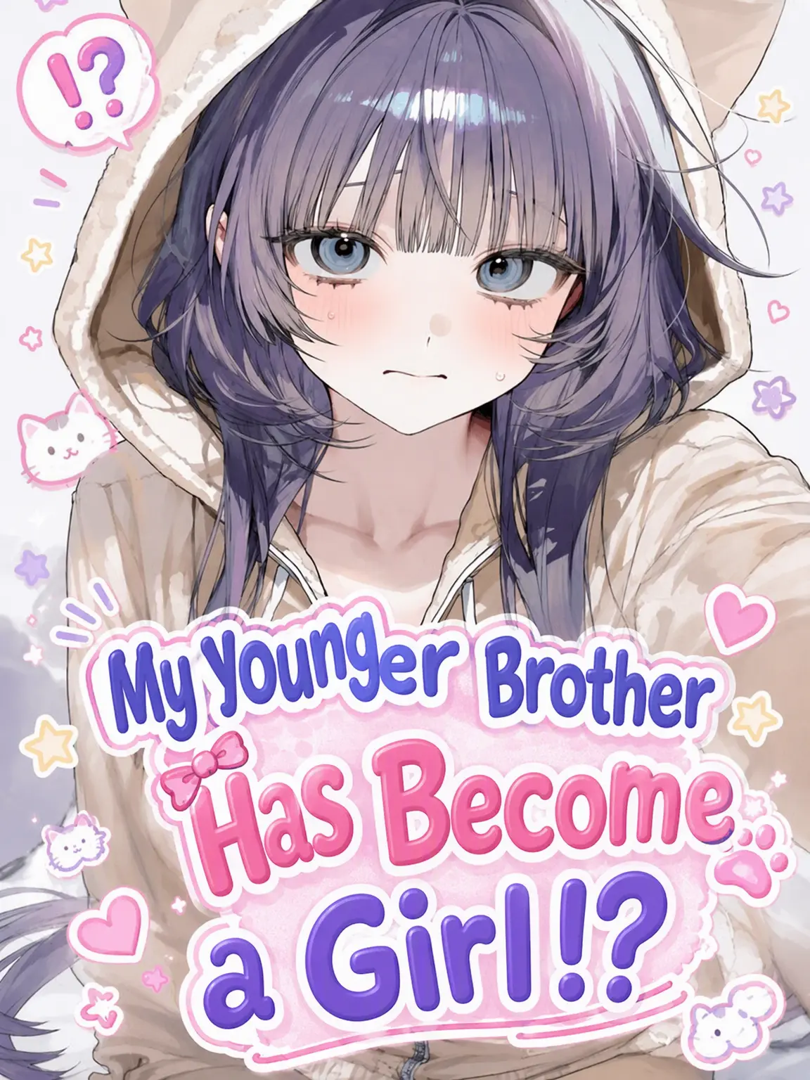 Ninothebest의 My Brother Turned Into a Girl!?