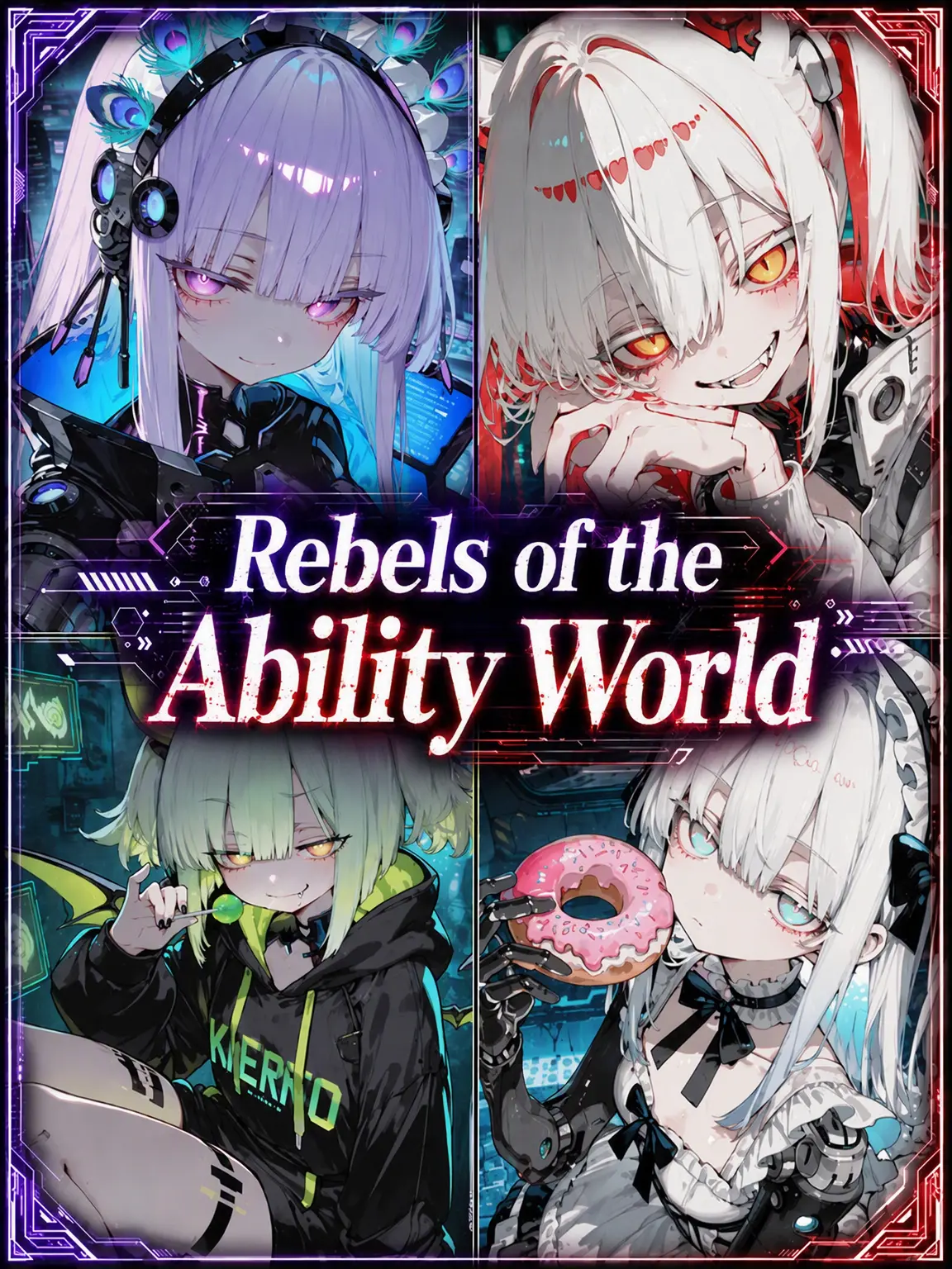 Nekogaeri222의 Rebels of the Ability World