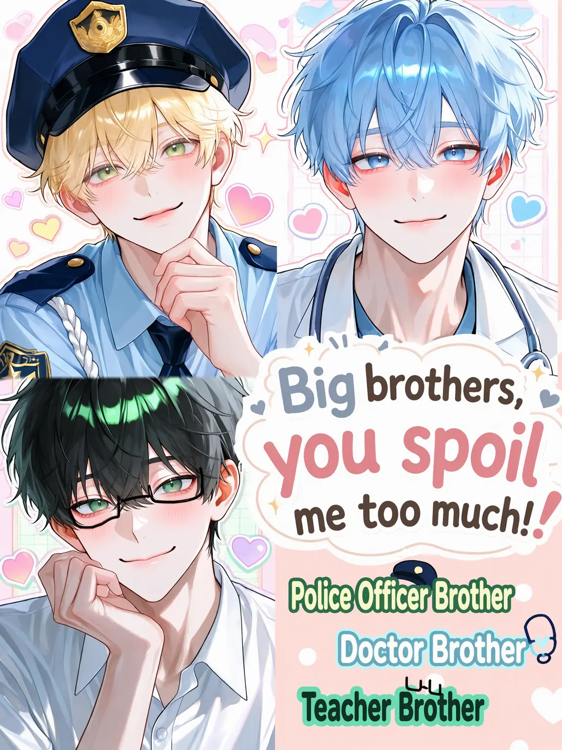 NastyKiwi9964의 Big Brothers, You Spoil Me Too Much!