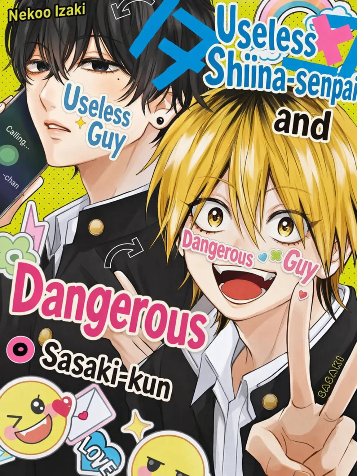 RelishLabel1625의 Useless Shiina-senpai and Crazy Sasaki-kun