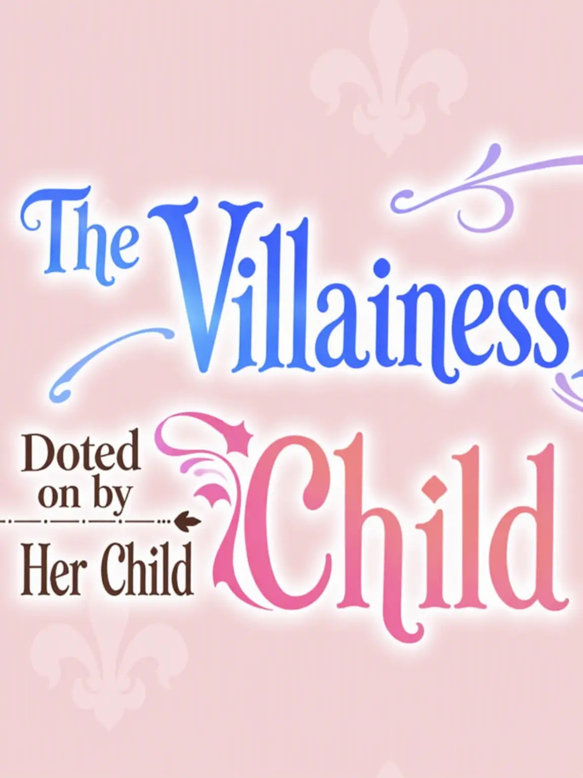 LoyalEpoch6994의 The Villainess is Doted on by the Crown Prince
